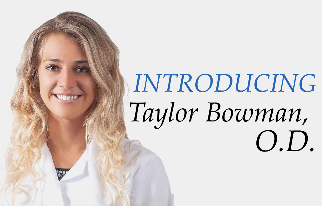 Introducing Dr. Taylor Bowman